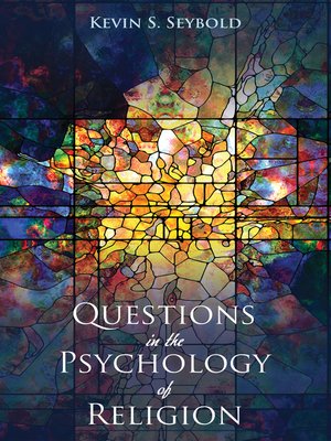 cover image of Questions in the Psychology of Religion